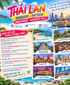 THAILAND: BANGKOK - PATTAYA - NONGNOOCH - CHOCOLATE VILLE (5N4Đ)